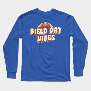 Field Day vibes retro rainbow Kids Teachers Field Day 2022 Long Sleeve T-Shirt